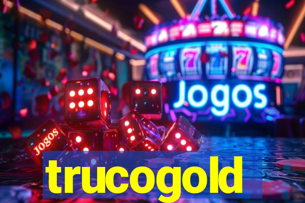 trucogold