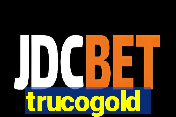 trucogold