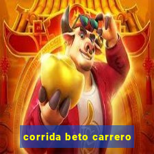 corrida beto carrero