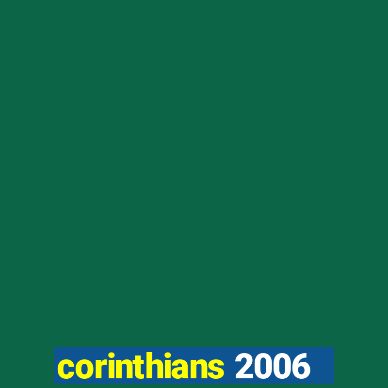 corinthians 2006