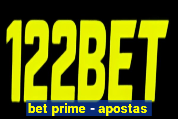 bet prime - apostas