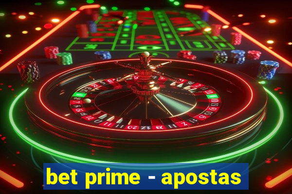 bet prime - apostas