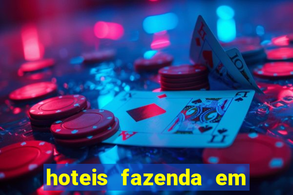 hoteis fazenda em feira de santana