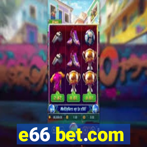 e66 bet.com