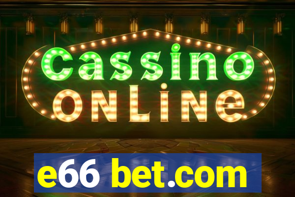 e66 bet.com