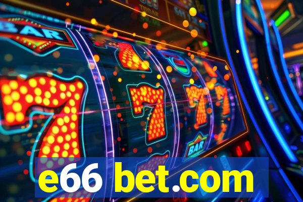 e66 bet.com