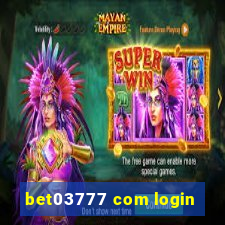 bet03777 com login