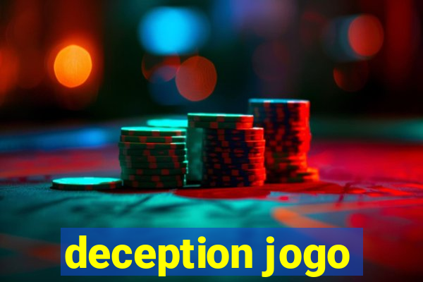 deception jogo