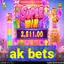 ak bets