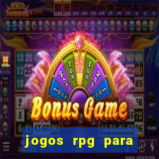 jogos rpg para ganhar dinheiro