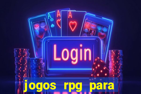 jogos rpg para ganhar dinheiro