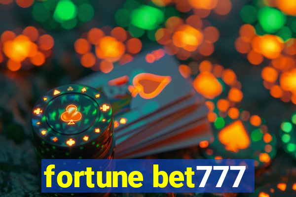 fortune bet777