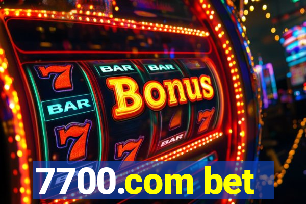 7700.com bet