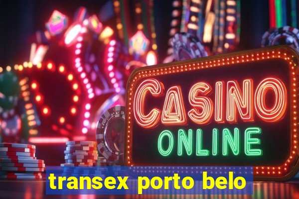 transex porto belo