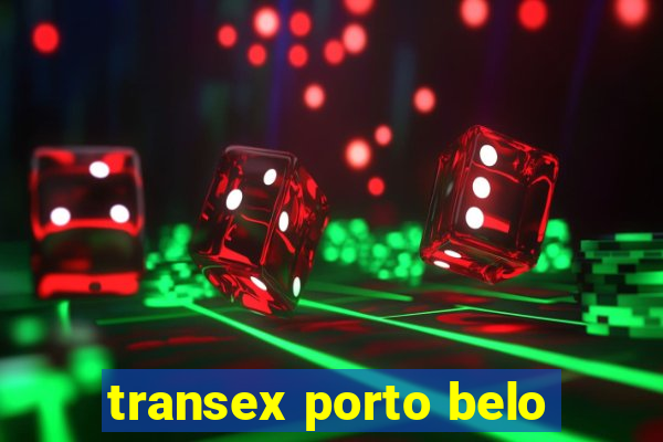 transex porto belo