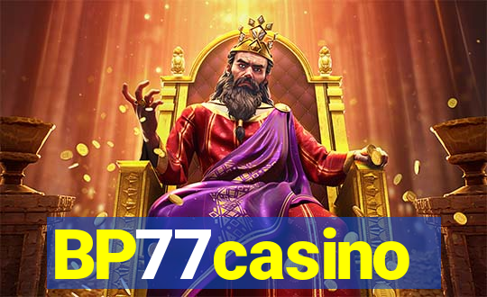 BP77casino