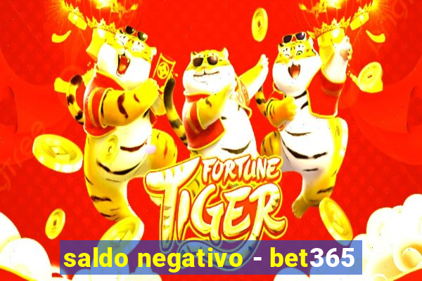 saldo negativo - bet365