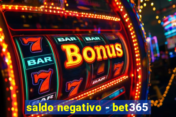 saldo negativo - bet365