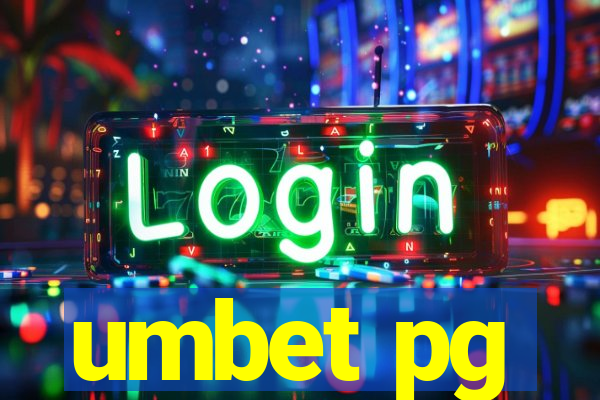 umbet pg