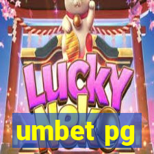 umbet pg