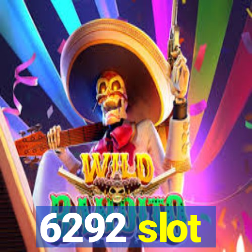 6292 slot