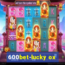 600bet-lucky ox