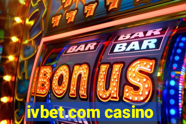 ivbet.com casino