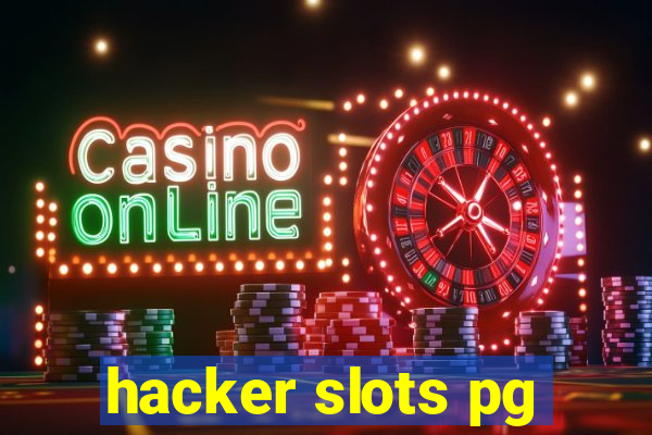 hacker slots pg