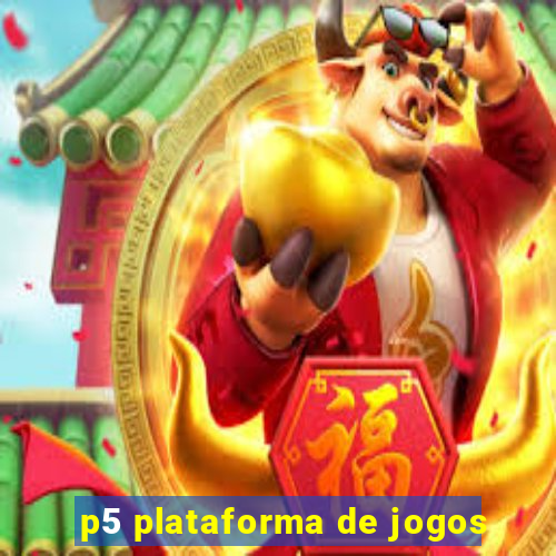 p5 plataforma de jogos