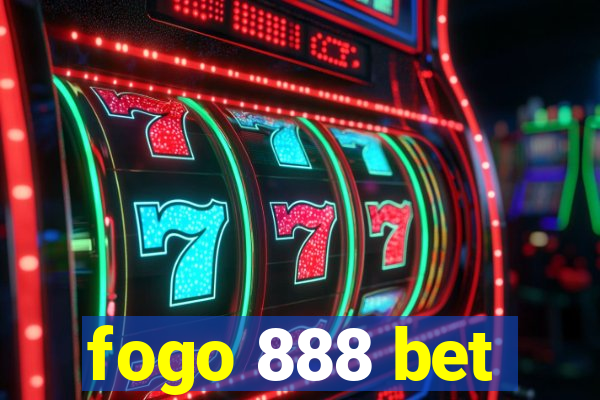 fogo 888 bet