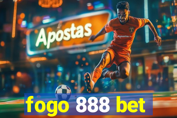 fogo 888 bet