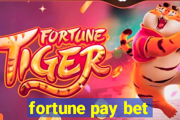 fortune pay bet