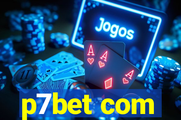 p7bet com