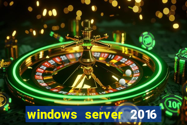 windows server 2016 download iso pt-br