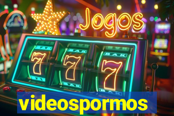 videospormos