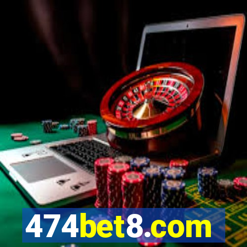 474bet8.com