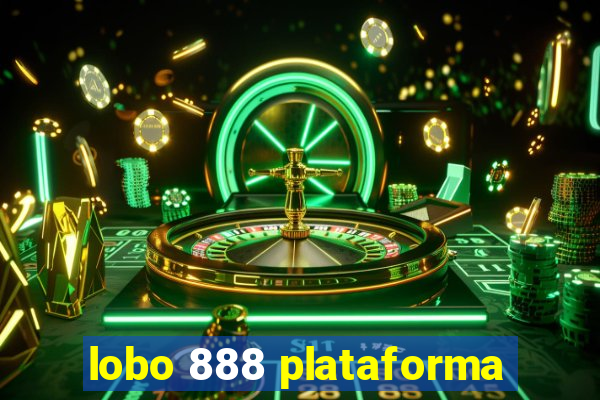 lobo 888 plataforma