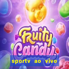 sportv ao vivo online multi