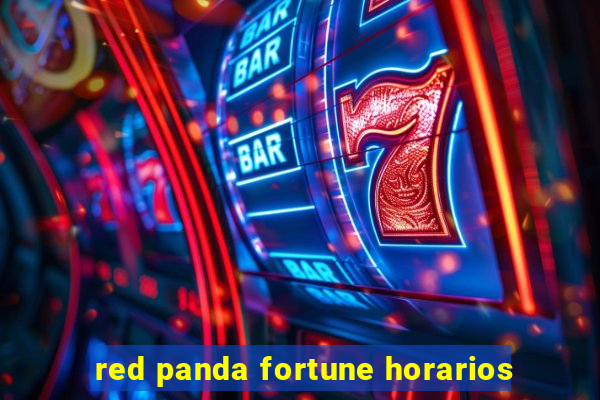 red panda fortune horarios