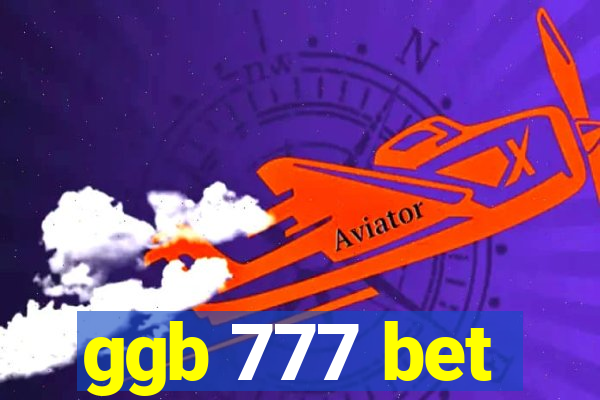 ggb 777 bet