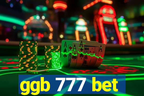 ggb 777 bet