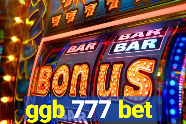 ggb 777 bet