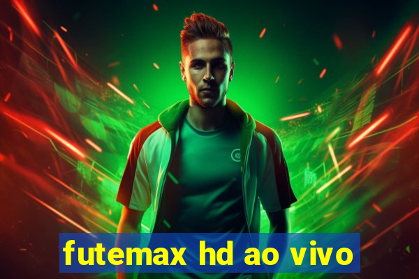 futemax hd ao vivo