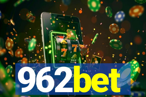 962bet