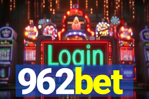 962bet