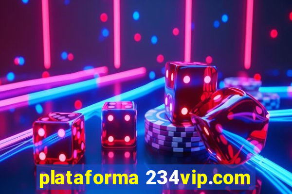 plataforma 234vip.com