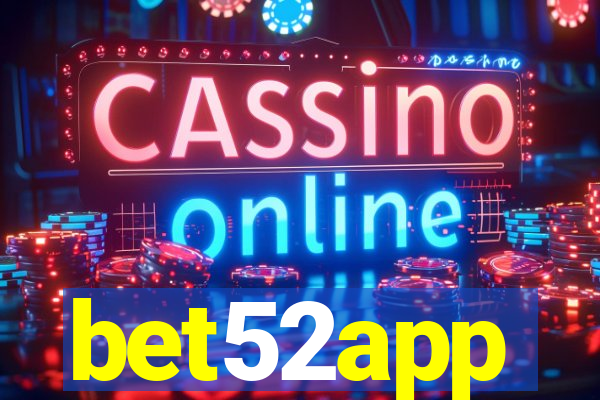 bet52app