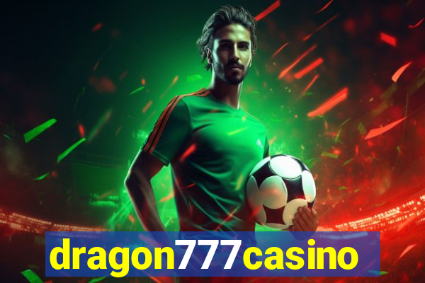 dragon777casino