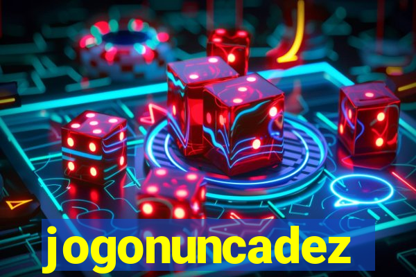 jogonuncadez