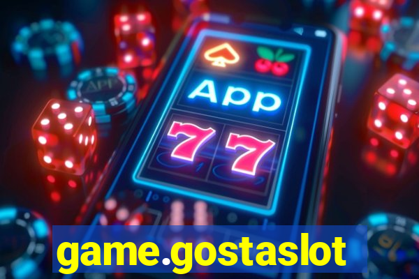 game.gostaslot